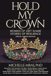 Hold My Crown Special Queens Edition