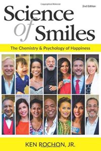Science of Smiles: The Chemistry & Psychology of Happiness | 2nd Ed.