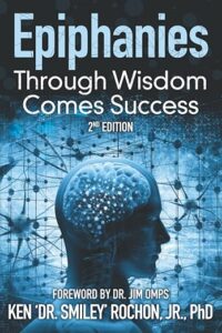 Epiphanies: Through Wisdom Comes Success | 2nd Ed.