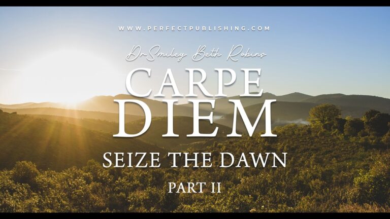 CARPE DIEM Part II: Seize The Dawn