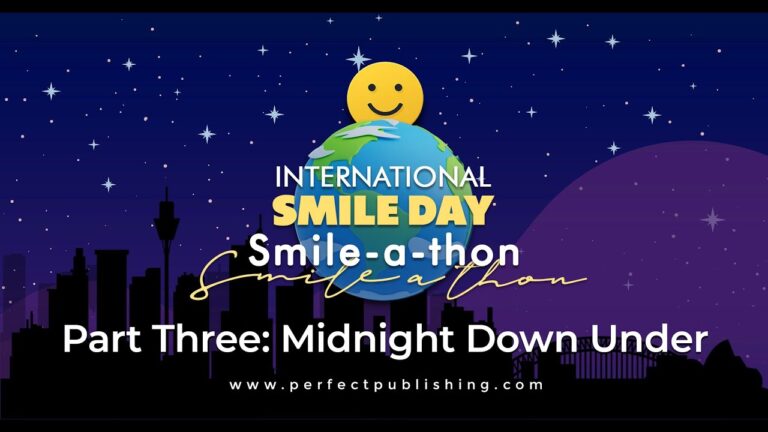 International Smile-A-Thon 2025 Part III: Midnight Down Under