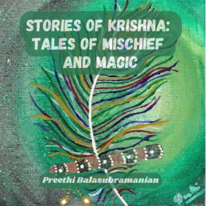 Stories of Krishna: Tales of Mischief and Magic (Mystic India for Kids)