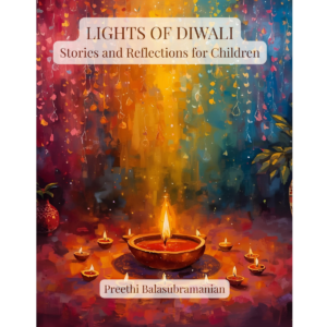 Lights of Diwali: Stories of Courage, Kindness, and Hope (Mystic India for Kids)