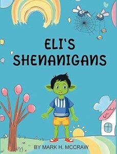 Eli's Shenanigans
