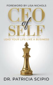 CEO of Self: Lead Your Life Like A Business
