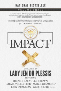 Impact: Inspiring Motivational Powerful Acronyms for Cognitive Thinking: Volume Two