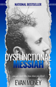 Dysfunctional Messiah