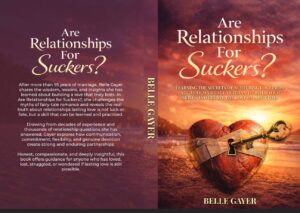 Are Relationships For Suckers?