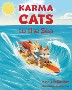 Karma Cats to the Sea: The Adventures of Savannah the Sea Lion