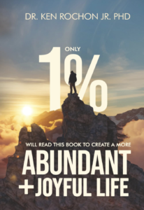 1% Will Read This To Create A More Abundant & Joyful Life